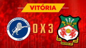 Millwall 0 x 3 Wrexham, placar com escudos